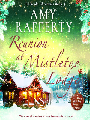 Reunion at Mistletoe Lodge - Audiobook